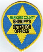 Maricopa County, Arizona  Sheriff's  Detention Officer