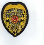 MONTEVISTACOPOLICEPATROLMANBADGEPATCHSTD